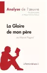 La Gloire de mon pere de Marcel Pagnol cover