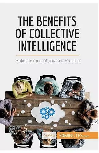 The Benefits of Collective Intelligence cover