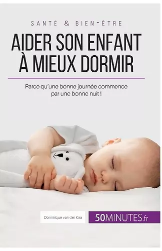 Aider son enfant à mieux dormir - Première partie cover