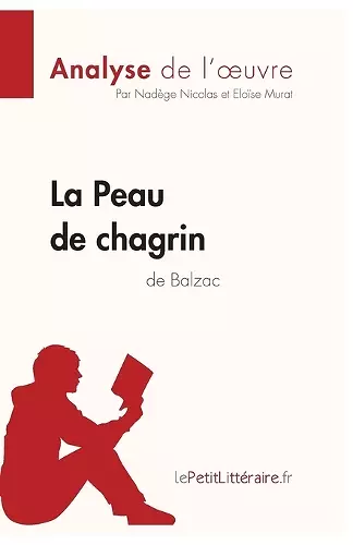 La Peau de chagrin d'Honoré de Balzac (Analyse de l'oeuvre) cover