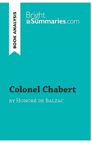 Colonel Chabert by Honoré de Balzac (Book Analysis) cover