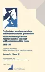 Confrontations au national-socialisme en Europe francophone et germanophone. Auseinandersetzungen mit dem National sozialismus im deutschund franzoesischsprachigen Europa 1919-1949 cover