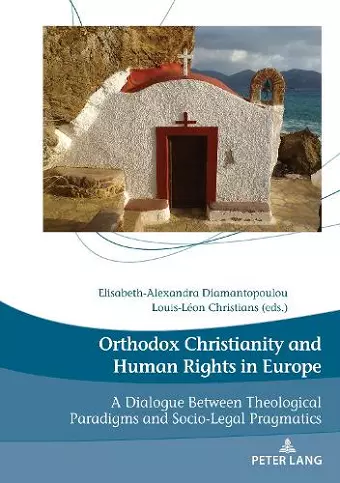 Orthodox Christianity and Human Rights in Europe cover