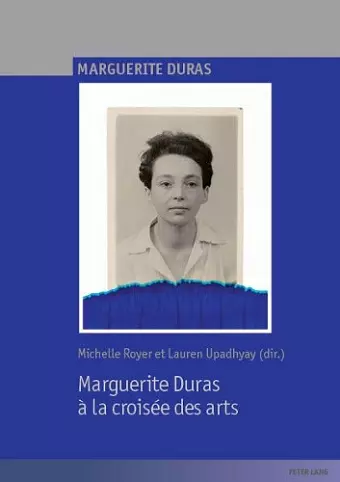 Marguerite Duras à la croisée des arts cover