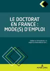 Le doctorat en France : mode(s) d'emploi cover