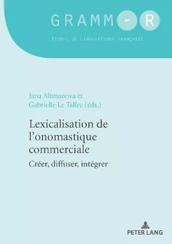 Lexicalisation de l'Onomastique Commerciale cover