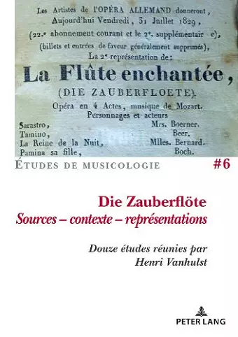 Die Zauberfloete, Sources - contexte - représentations cover