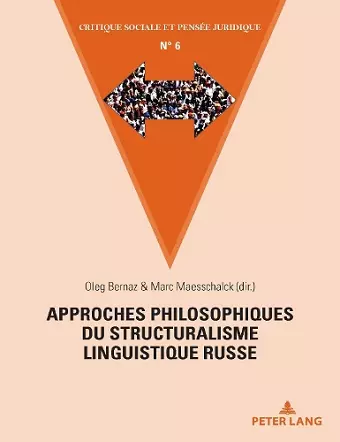 Approches Philosophiques Du Structuralisme Linguistique Russe cover