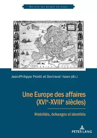 Une Europe des affaires (XVIe-XVIIIe siècles) cover