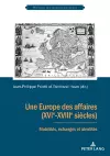 Une Europe des affaires (XVIe-XVIIIe siècles) cover