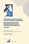 Confrontations Au National-Socialisme Dans l'Europe Francophone Et Germanophone (1919-1949)/ Auseinandersetzungen Mit Dem Nationalsozialismus Im Deutsch- Und Franzoesischsprachigen Europa (1919-1949 cover