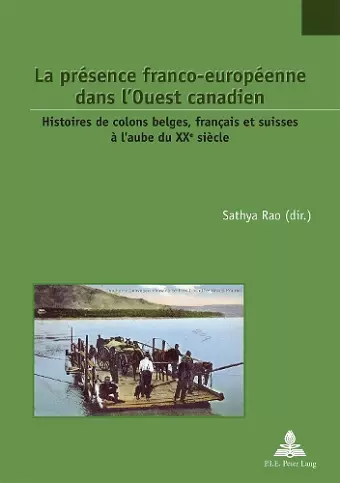 La Présence Franco-Européenne Dans l'Ouest Canadien cover