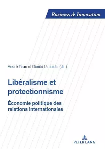 Libéralisme Et Protectionnisme cover