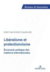 Libéralisme Et Protectionnisme cover