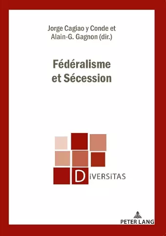 Fédéralisme Et Sécession cover