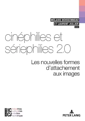 Cinéphilies Et Sériephilies 2.0 cover