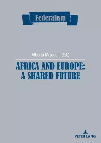 Africa and Europe: a Shared Future cover