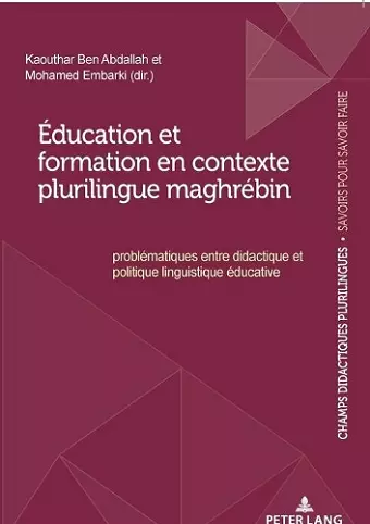 Éducation Et Formation En Contexte Plurilingue Maghrébin cover