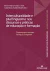 Interculturalidade e plurilinguismo nos discursos e práticas de educação e formação cover