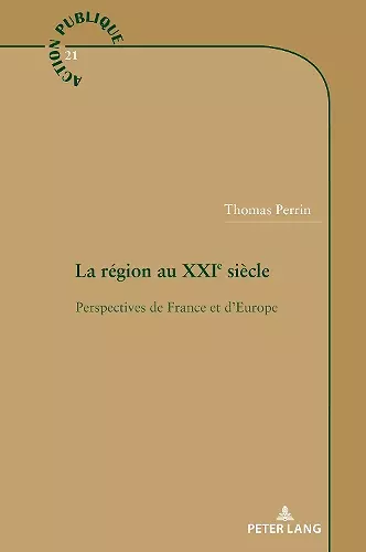 La région au XXIe siècle cover