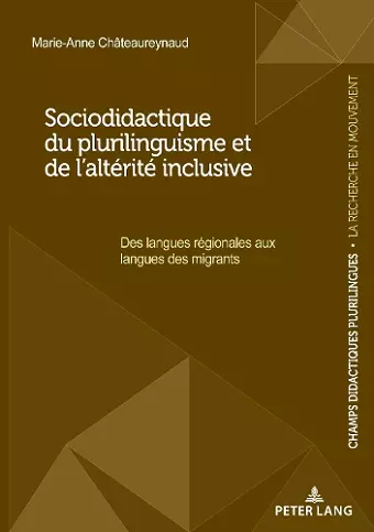 Sociodidactique du plurilinguisme et de l'altérité inclusive cover