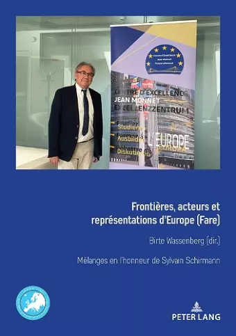 Fronti�res, acteurs et repr�sentations d'Europe (Fare) Grenzen, Akteure und Repraesentationen Europas cover