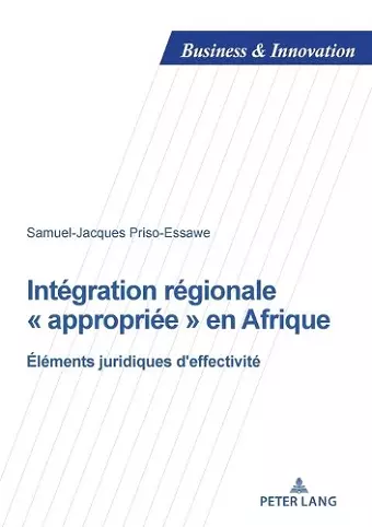 Int�gration r�gionale appropri�e en Afrique cover