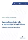 Int�gration r�gionale appropri�e en Afrique cover