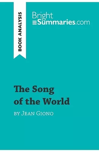 The Song of the World by Jean Giono (Book Analysis) cover