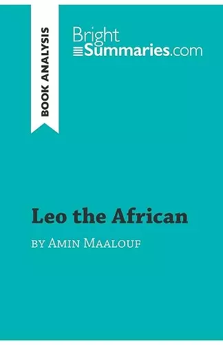 Leo the African by Amin Maalouf (Book Analysis) cover