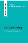 As I Lay Dying by William Faulkner (Book Analysis) cover