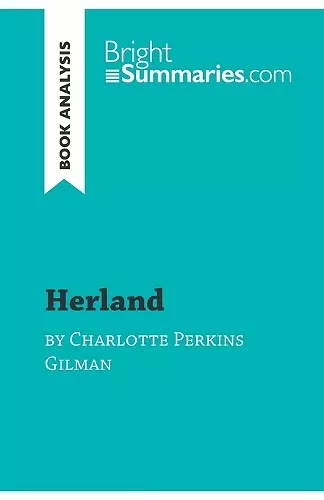 Herland by Charlotte Perkins Gilman (Book Analysis) cover