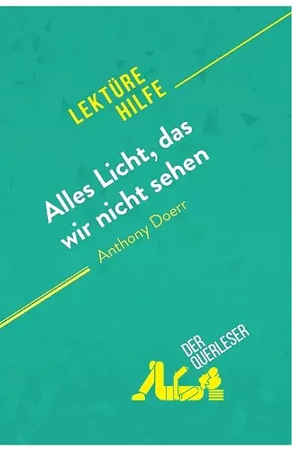 Alles Licht, das wir nicht sehen von Anthony Doerr (Lektürehilfe) cover