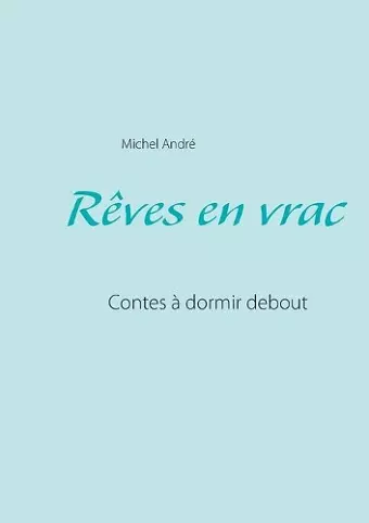 Rêves en vrac cover