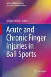 Acute and Chronic Finger Injuries in Ball Sports cover