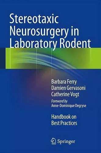 Stereotaxic Neurosurgery in Laboratory Rodent cover