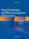 Clinical Examination and Differential Diagnosis of Skin Lesions cover