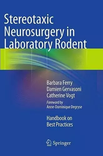 Stereotaxic Neurosurgery in Laboratory Rodent cover