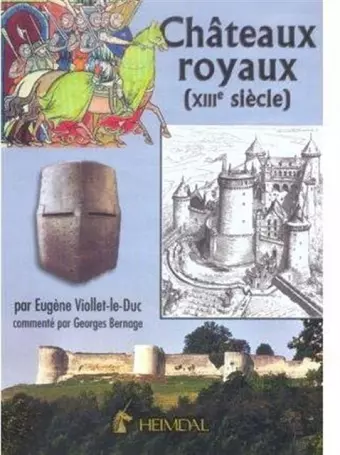 Chateaux Royaux Du XIII Siecle cover