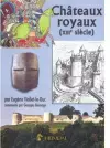 Chateaux Royaux Du XIII Siecle cover