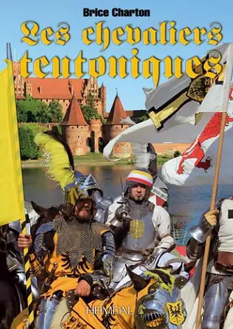 Les Chevaliers Teutoniques cover