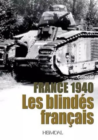 1940: Les Blindes Francais cover