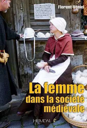 La Femme Dans La Société MéDiéVale cover