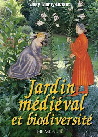 Jardin MéDiéVal Et Biodiversité cover