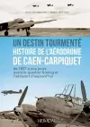 Caen-Carpiquet 1940-1945 cover