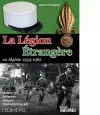 La léGion éTrangèRe En AlgéRie 1954-1962 cover