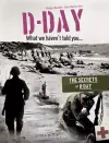 D-Day, What We Haven't Told You cover