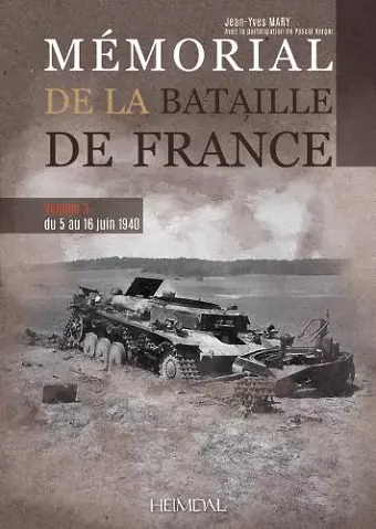 MéMorial De La Bataille De France Volume 3 cover