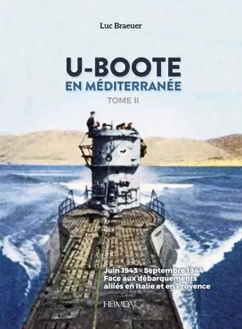 U-Boote En Mediterranee  Tome 2 cover