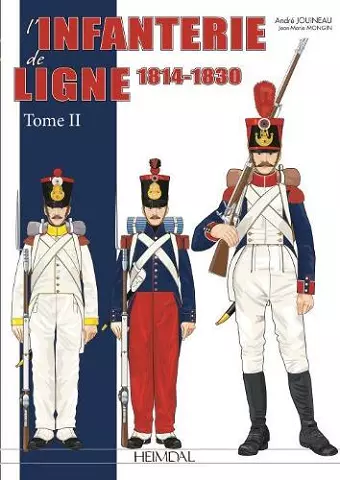 L'Infanterie De Ligne Tome 2 cover